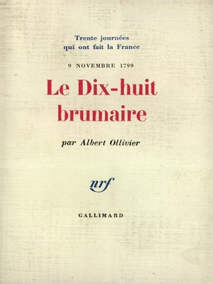 cover image of Le Dix-huit Brumaire (9 novembre 1799)
